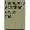 Hamann's Schriften, Erster Theil door Johann Gottfried Herder