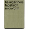 Heimgärtners Tagebuch microform by Peter Rosegger