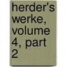 Herder's Werke, Volume 4, Part 2 door Johann Gottfried Herder