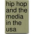 Hip Hop And The Media In The Usa