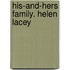 His-And-Hers Family. Helen Lacey