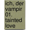 Ich, der Vampir 01. Tainted Love door Joshua Hale Fialkov