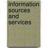 Information Sources and Services door Magizhnan S.