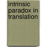 Intrinsic Paradox In Translation by Pei-Yun Chen