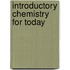 Introductory Chemistry for Today