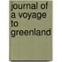 Journal of a Voyage to Greenland