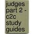 Judges Part 2 - C2C Study Guides
