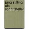 Jung Stilling als Schriftsteller door Stecher