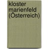 Kloster Marienfeld (Österreich) door Jesse Russell