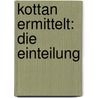 Kottan ermittelt: Die Einteilung door Helmut Zenker