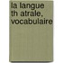 La Langue Th Atrale, Vocabulaire