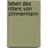 Leben des Ritters von Zimmermann door Samuel Auguste André David Tissot