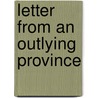 Letter from an Outlying Province by Patricia Cumming
