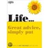 Life... Great Advice, Simply Put