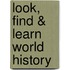 Look, Find & Learn World History