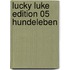 Lucky Luke Edition 05 Hundeleben