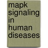 Mapk Signaling In Human Diseases door Kaladhar D.S.V.G.K.
