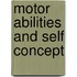 Motor Abilities And Self Concept