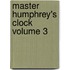 Master Humphrey's Clock Volume 3