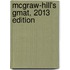 Mcgraw-hill's Gmat, 2013 Edition