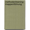 Methodentraining: Mappenführung door Klaus Moitje