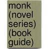 Monk (novel series) (Book Guide) door Books Llc