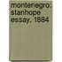 Montenegro: Stanhope Essay, 1884