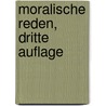 Moralische Reden, Dritte Auflage door Johann Friedrich Tiede