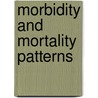Morbidity And Mortality Patterns door Thomas Dlamini