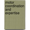 Motor coordination and expertise by Ludovic Seifert