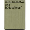 Musul'Manstvo I Ego Buduschnost' door A.E. Krymskij