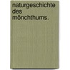 Naturgeschichte des Mönchthums. door Ignaz Von Born