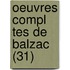 Oeuvres Compl Tes de Balzac (31)