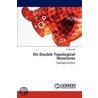 On Double Topological Structures door A. Ghareeb
