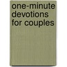 One-Minute Devotions for Couples door Cheryl Moeller