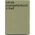 Otfrids Evangelienbuch, Ii Theil