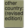 Other Country: (Revised Edition) by Stephen Scourfield