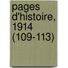 Pages D'Histoire, 1914 (109-113) door Livres Groupe
