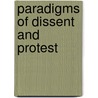Paradigms of Dissent and Protest door Basanta Kumar Mallik