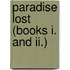 Paradise Lost (books I. And Ii.)