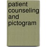 Patient Counseling and Pictogram door Sachdev Yadav