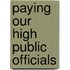Paying Our High Public Officials