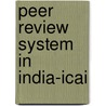 Peer Review System In India-icai door Dr.R.B. Sharma
