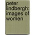 Peter Lindbergh: Images of Women