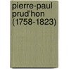 Pierre-Paul Prud'hon (1758-1823) by Anna Purath