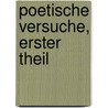 Poetische Versuche, Erster Theil door Gottlieb Konrad Pfeffel