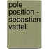Pole Position - Sebastian Vettel