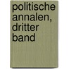 Politische Annalen, dritter Band door Christoph Girtanner