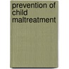 Prevention of Child Maltreatment door Nina Alexander