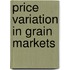 Price Variation in Grain Markets